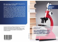 IHC expression of COX-2, MMP-9 &Cyclin D1 in the salivary MEC and AdCC - Al - Azzawi, Lehadh;Ghazi, Osama M