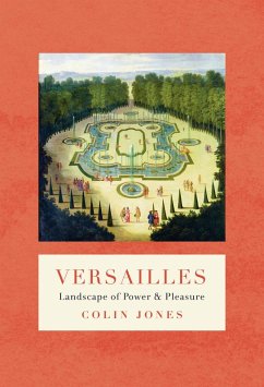 Versailles (eBook, ePUB) - Jones, Colin