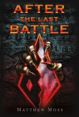 After the Last Battle (eBook, ePUB)