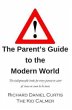The Parent's Guide to the Modern World... - Bild 1