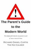 The Parent's Guide to the Modern World (eBook, ePUB)