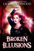 Broken Illusions (Ashryn Barker, #2) (eBook, ePUB)