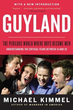 Guyland (eBook, ePUB) - Kimmel, Michael