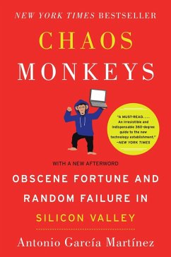 Chaos Monkeys (eBook, ePUB) - Garcia Martinez, Antonio