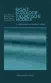 Basale Soziologie: Theoretische Modelle (eBook, PDF)