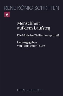 Menschheit auf dem Laufsteg (eBook, PDF) - König, René