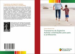 Transtorno do Espectro Autista: orientações para pais e professores - Marques Said, Gilmara
