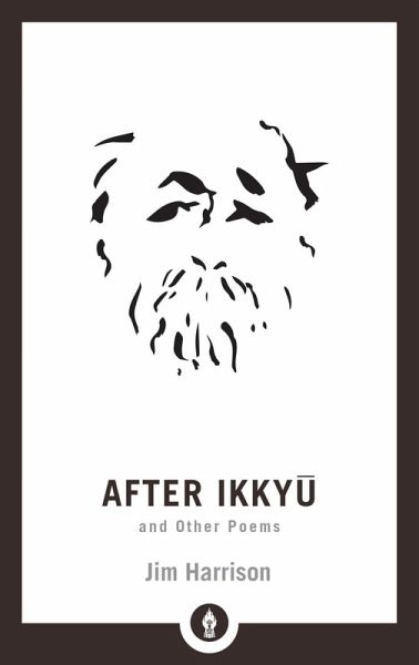 After Ikkyu and Other Poems (eBook, ePUB) After Ikkyu and Other Poems (eBook, ePUB)