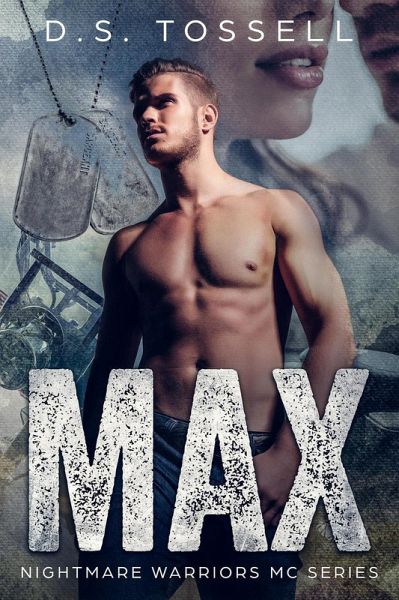 Max (NIGHTMARE WARRIOR MC, #1) (eBook, ePUB)