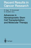 Advances in Hematopoietic Stem Cell Transplantation and Molecular Therapy (eBook, PDF)