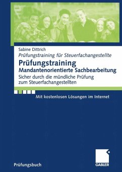 Prüfungstraining Mandantenorientierte Sachbearbeitung (eBook, PDF) - Dittrich, Sabine