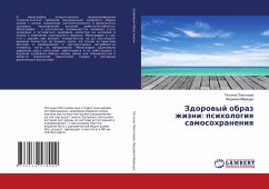 Zdorowyj obraz zhizni: psihologiq samosohraneniq - Platonowa, Tat'qna;Marischuk, Lüdmila