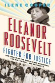 Eleanor Roosevelt, Fighter for Justice (eBook, ePUB)