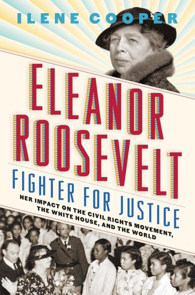 Eleanor Roosevelt, Fighter for Justice (eBook, ePUB)