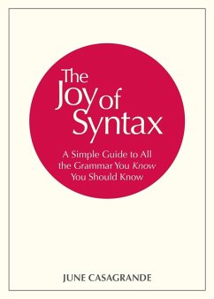 The Joy of Syntax (eBook, ePUB) - Casagrande, June