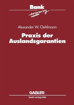 Praxis der Auslandsgarantien (eBook, PDF) - Oehlmann, Alexander W.