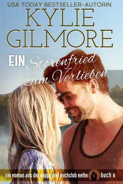 Ein Störenfried zum Verlieben (Happy End Buchclub, Buch 6) (eBook, ePUB) - Gilmore, Kylie