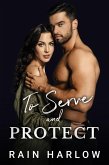 The Serve and Protect (eBook, ePUB)