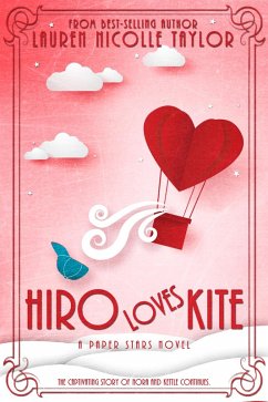 Hiro Loves Kite (eBook, ePUB) - Taylor, Lauren Nicolle