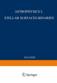 Astrophysik I: Sternoberflächen-Doppelsterne / Astrophysics I: Stellar-Surfaces-Binaries (eBook, PDF)