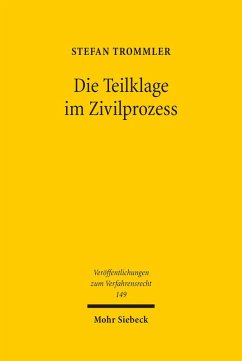 Die Teilklage im Zivilprozess (eBook, PDF) - Trommler, Stefan
