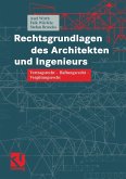 Rechtsgrundlagen des Architekten und Ingenieurs (eBook, PDF)