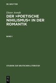 Der "poetische Nihilismus" in der Romantik Band I (eBook, PDF)