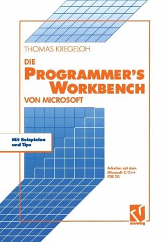 Die Microsoft Programmer's Workbench (eBook, PDF) - Kregeloh, Thomas