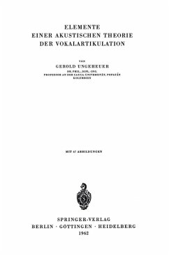 Elemente Einer Akustischen Theorie der Vokalartikulation (eBook, PDF) - Ungeheuer, G.