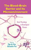 The Blood-Brain Barrier and Its Microenvironment (eBook, PDF)