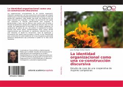 La identidad organizacional como una co-construcción discursiva - Cortes Osorio, Jose Rodrigo
