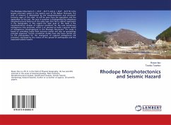 Rhodope Morphotectonics and Seismic Hazard - Iliev, Rosen;Tzankov, Tzanko