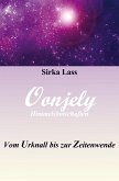 Oonjely - Vom Urknall bis zur Zeitenwende