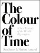 The Colour of Time: A New History of... - Bild 1