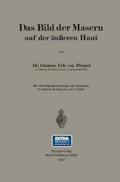 Das Bild der Masern auf der äußeren Haut (eBook, PDF) - Pirquet Von Cesenatico, Clemens Peter