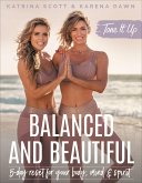Tone It Up: Balanced and Beautiful (eBook, ePUB)