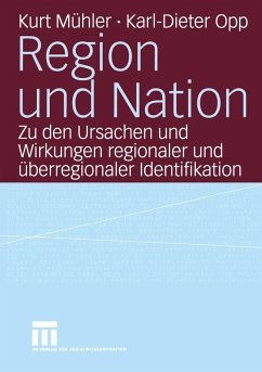Region und Nation (eBook, PDF) - Mühler, Kurt; Opp, Karl-Dieter