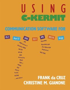 Using C-Kermit (eBook, PDF) - Gianone, Christine M.; Cruz, Frank da