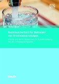 Rechtssicherheit für Betreiber von Trinkwasseranlagen (eBook, PDF)