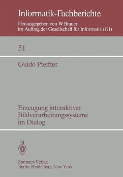 Erzeugung interaktiver Bildverarbeitungssysteme im Dialog (eBook, PDF) - Pfeiffer, G.