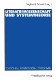 Literaturwissenschaft und Systemtheorie (eBook, PDF)