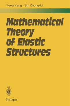 Mathematical Theory of Elastic Structures (eBook, PDF) - Feng, Kang; Shi, Zhong-Ci