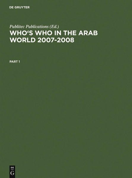 Who's Who in the Arab World 2007-2008 (eBook, PDF) Who's Who in the Arab World 2007-2008 (eBook, PDF)