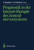 Prognostik in der Intensivtherapie des Zentralnervensystems (eBook, PDF)