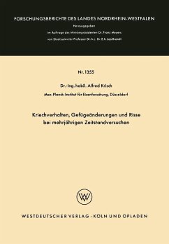 Kriechverhalten, Gefügeänderungen und Risse bei mehrjährigen Zeitstandversuchen (eBook, PDF) - Krisch, Alfred