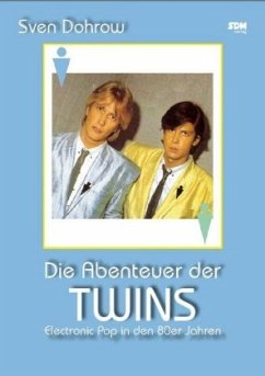Die Abenteuer der Twins - Dohrow, Sven