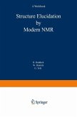 Structure Elucidation by Modern NMR (eBook, PDF)