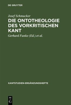 Die Ontotheologie des vorkritischen Kant (eBook, PDF) - Schmucker, Josef
