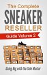 The Complete Sneaker Reseller Guide... - Bild 1