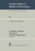 Acquisition, Analysis and Use of Clinical Transplant Data (eBook, PDF)